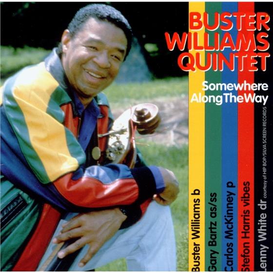 Buster Williams - Somewhere Along The Way
