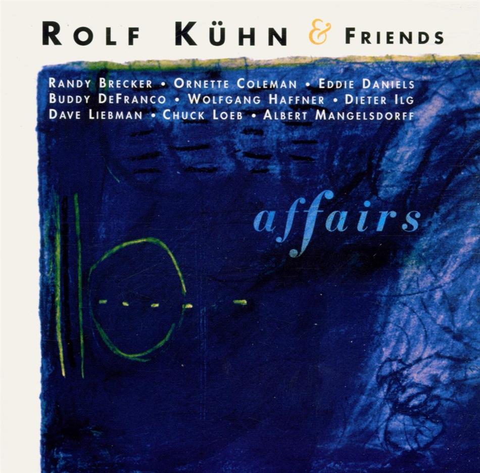 Rolf Kühn - Affairs