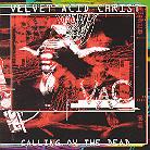 Velvet Acid Christ - Calling Ov The Dead