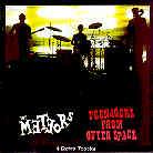 The Meteors - Teenagers From Outer Space