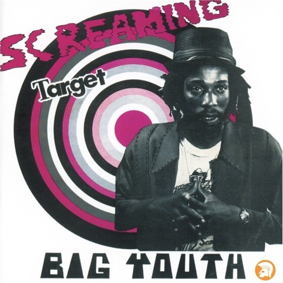 Big Youth - Screaming Target