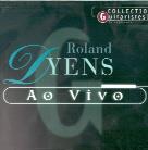 Roland Dyens - Ao Vivo