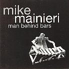 Mike Mainieri - Man Behind Bars