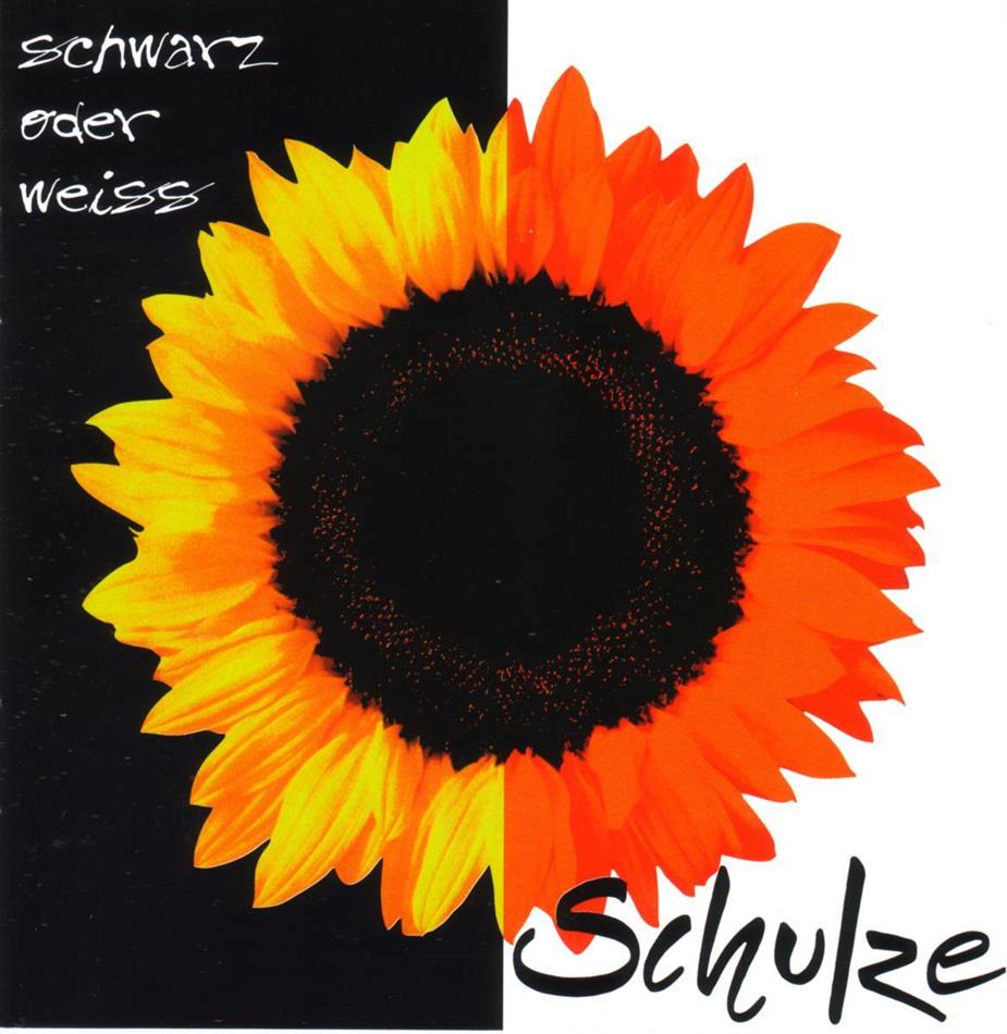 Schulze - Schwarz Oder Weiss