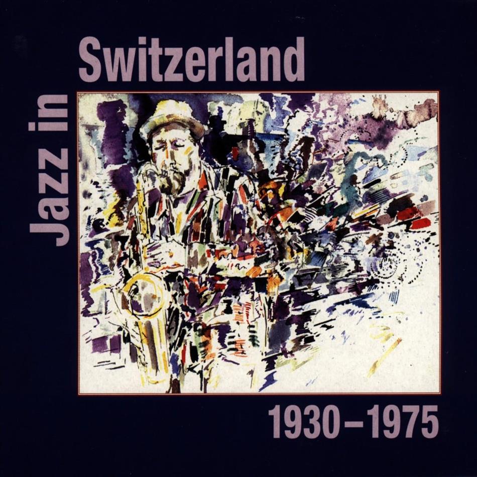 Jazz In Switzerland (4Cd-Box) - 1930-1975 4 CD