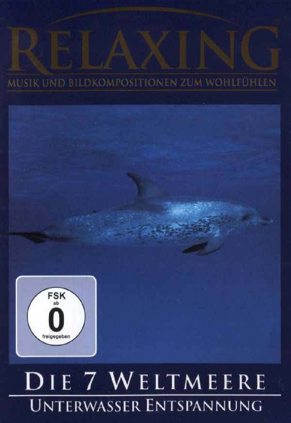 Relaxing - Die 7 Weltmeere