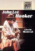 John Lee Hooker - Live in Montreal