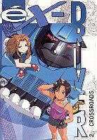 Ex-driver - Crossroads (4-6)