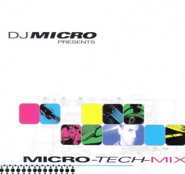 DJ Micro - Micro-Tech-Mix 1