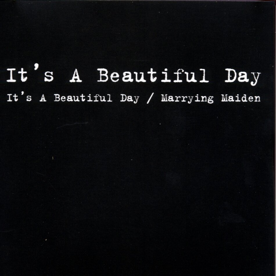 It's A Beautiful Day - ---/Marrying Maiden 2 CDs