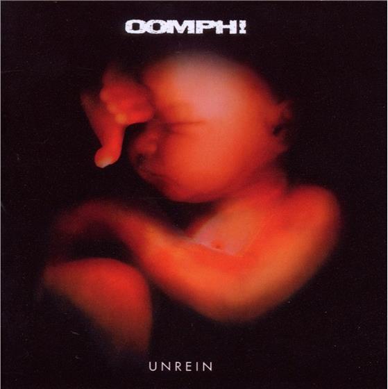 Oomph - Unrein