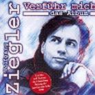 Wolfgang Ziegler - Verführ Mich