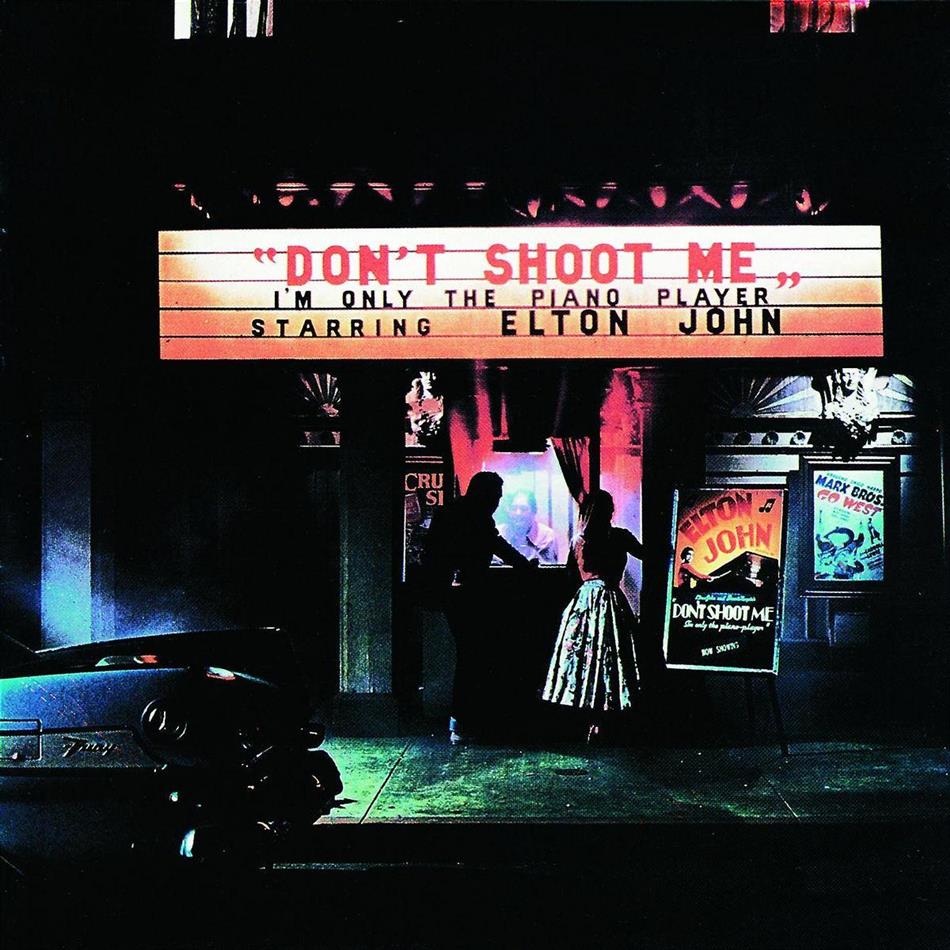 Elton John - Don't Shoot Me I'm Only The Piano Player Remastered