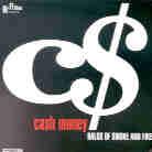Cash Money - Halos Of Smoke And Fire