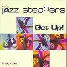 Jazz Steppers - Get Up