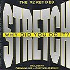 Stretch - Why Did You Do It
