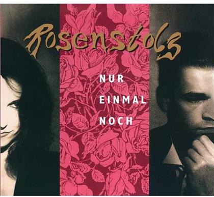 Rosenstolz - Nur Einmal Noch