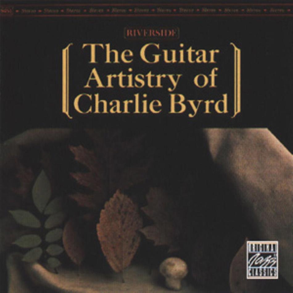 Charlie Byrd - Guitar Artistry Of Charlie Byrd