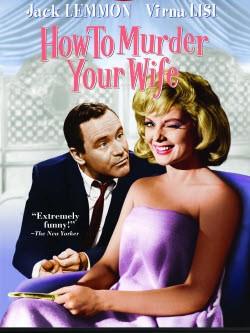How to Murder Your Wife (1965)