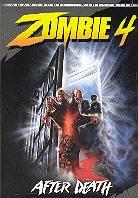 Zombie 4 - After death (1989)