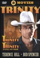 They call me Trinity / Trinity is still my name