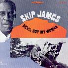 Skip James - Devil Got My Woman