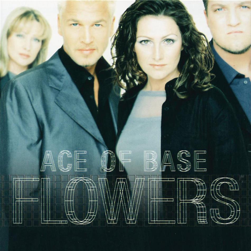Ace Of Base - Flowers