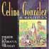 Celina Gonzalez - Desde La Habana Te Traigo
