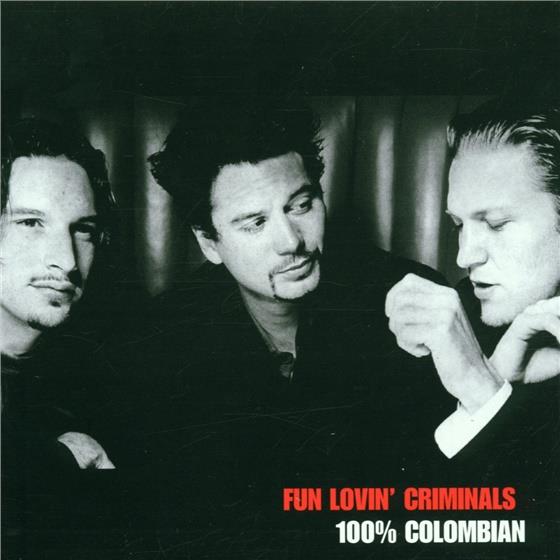 Fun Lovin' Criminals - 100% Colombian