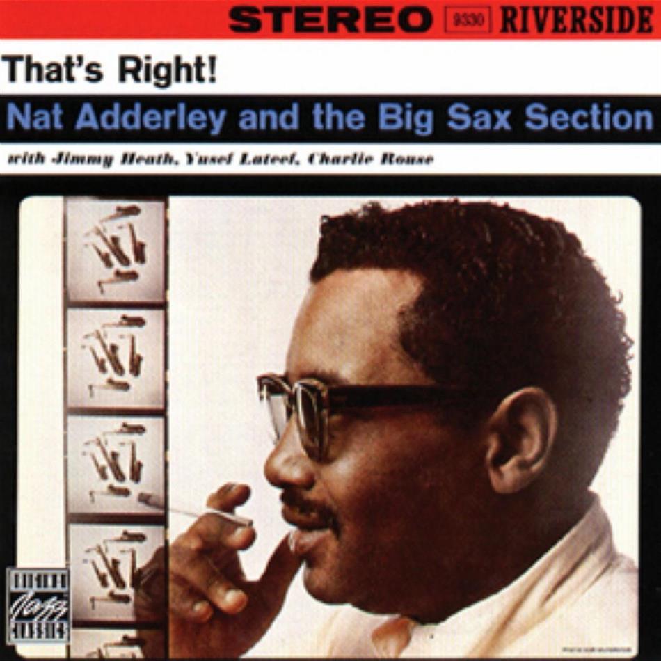 Nat Adderley - That's Right
