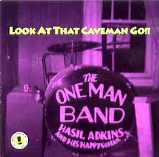 Hasil Adkins - Look At That Caveman