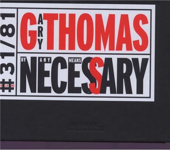 Gary Thomas - By Any Means Necessary