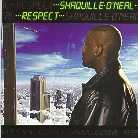 Shaquille O'neal - Respect