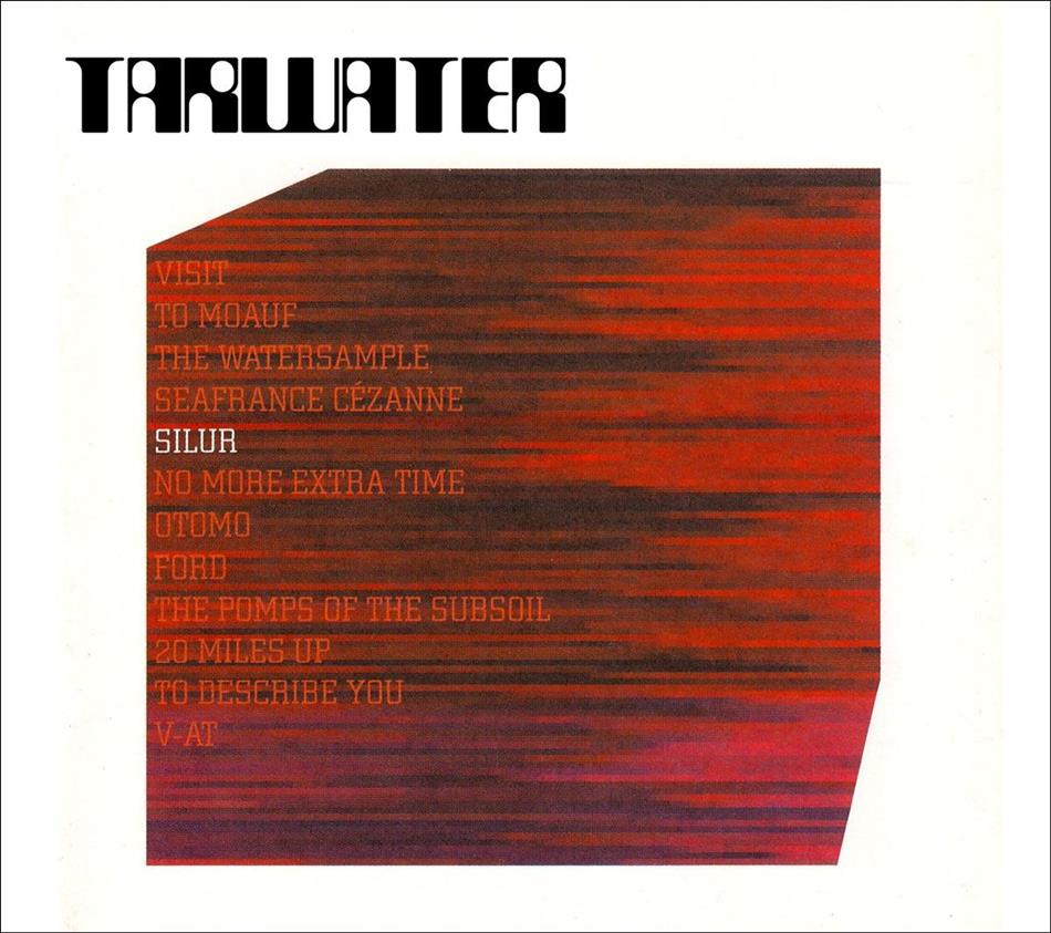 Tarwater - Silur