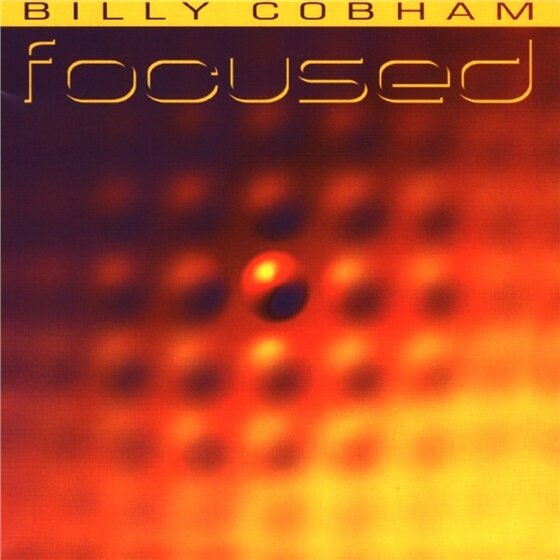Billy Cobham - Focused