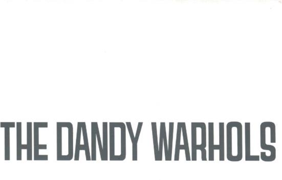 The Dandy Warhols - Dandys Rule Ok?
