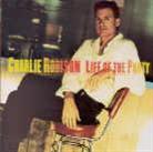 Charlie Robison - Life Of The Party
