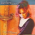 Barbara Luna - A La Vida A La Muerte