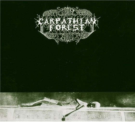 Carpathian Forest - Black Shining Leather