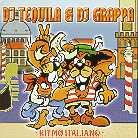 DJ Tequila & DJ Grappa - Ritmo Italiano