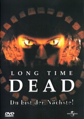 Long time dead - Du bist der nächste! (2002)