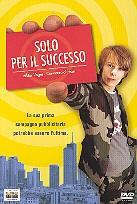 Solo per il successo