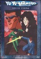Yu Yu Hakusho - Rescue Yukina Uncut