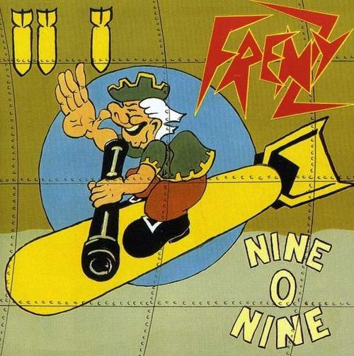 Frenzy - Nine 'O' Nine
