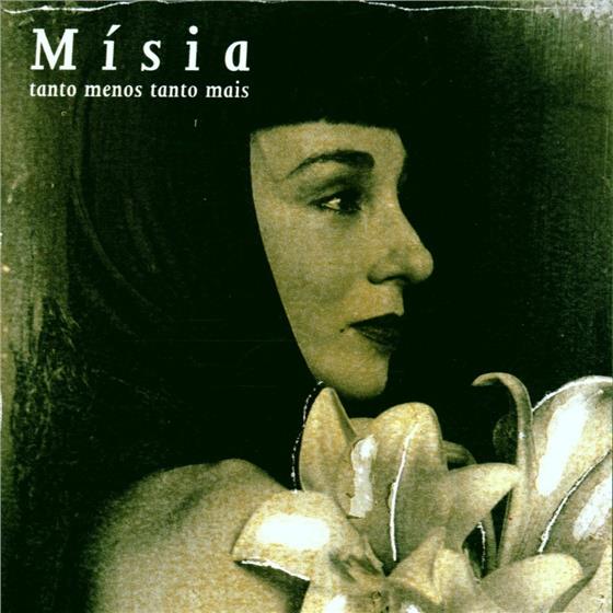 Misia - Tanto Menos Tanto Mais