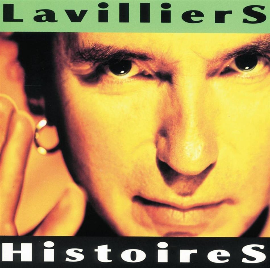 Bernard Lavilliers - Histoires En Scene