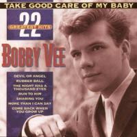 Bobby Vee - Take Good Care Of My Baby