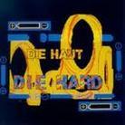 Die Haut - Die Hard