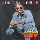 Jimmy Lewis - It's Getting Harder