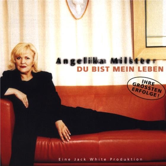Angelika Milster - Du Bist Mein Leben